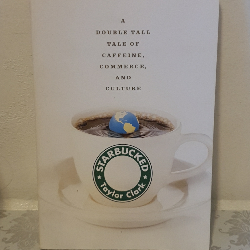 STARBUCKED by Taylor Clark